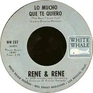 Rene & Rene - Lo Mucho Que Te Quiero (The More I Love You)