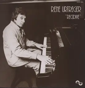 René Urtreger - Recidive