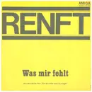 7inch Vinyl Single - Renft - Ich Und Der Rock / Was Mir Fehlt
