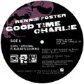 Rennie Foster - Good Time Charlie EP