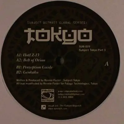 Rennie Foster - Subject Tokyo Ep