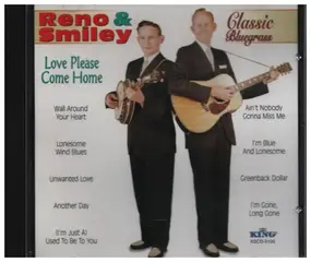 Reno & Smiley - Classic Bluegrass