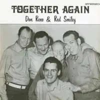 Reno & Smiley - Together Again