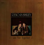 LP - Reno And Smiley - Last Time Together