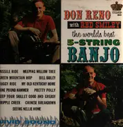 Reno And Smiley - The World's Best 5-String Banjo