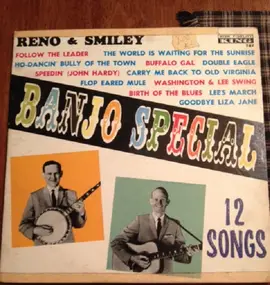 Reno & Smiley - Banjo Special