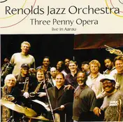 Renolds Jazz Orchestra - Three Penny Opera - Live In Aarau
