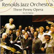 Double CD - Renolds Jazz Orchestra - Three Penny Opera - Live In Aarau
