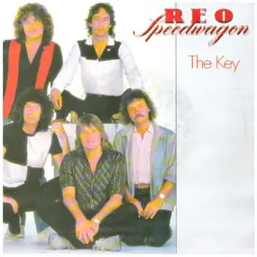 REO Speedwagon - The Key / Let's Be-Bop