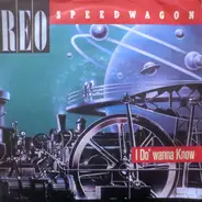 Reo Speedwagon - I Do' Wanna Know