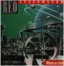 LP - Reo Speedwagon - Wheels Are Turnin'