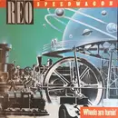 LP - REO Speedwagon - Wheels Are Turnin'