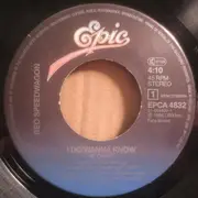 7inch Vinyl Single - Reo Speedwagon - I Do' Wanna Know