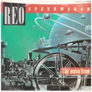 7inch Vinyl Single - Reo Speedwagon - I Do'wanna Know