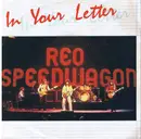 7inch Vinyl Single - REO Speedwagon - In Your Letter