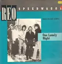 12inch Vinyl Single - REO Speedwagon - One Lonely Night