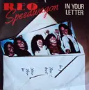 7'' - REO Speedwagon - In Your Letter