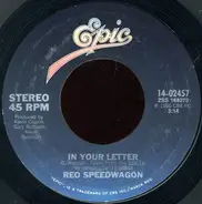 REO Speedwagon - In Your Letter