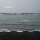 CD - Rea Som - Arte Calma - Digipak