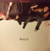 The Reach - That's The Way Life Is