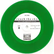 7inch Vinyl Single - Reach The Sky - Open Roads And Broken Dreams - Green Vinyl