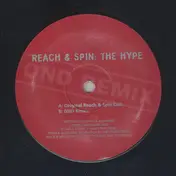 Reach & Spin - The Hype
