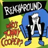 CD - Reacharound - Who's Tommy Cooper?