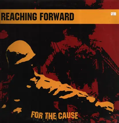 Reaching Forward - For The Cause