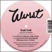 Reade Truth - LET'S GO TO HEAVEN EP