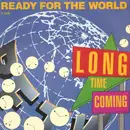 12'' - Ready For The World - Long Time Coming