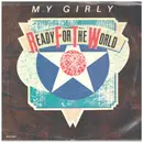 7inch Vinyl Single - Ready For The World - My Girly