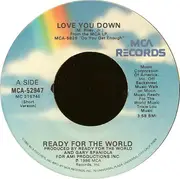 7inch Vinyl Single - Ready For The World - Love You Down