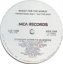 12'' - Ready For The World - Straight Down To Business
