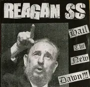 7inch Vinyl Single - Reagan SS - Hail The New Dawn - Ltd ed/ Numbered/ Green Vinyl/ Castro Cover