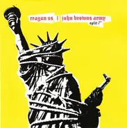 Reagan SS / John Browns Army - Split 7"