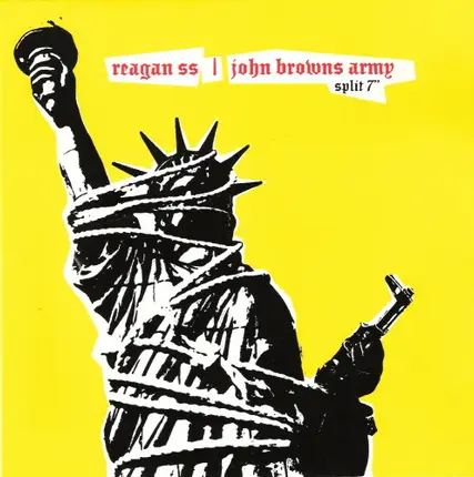 Reagan SS / John Browns Army - Split 7"