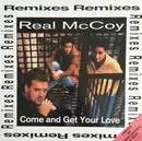 12inch Vinyl Single - Real McCoy - Come On And Get Your Love (Remixes)