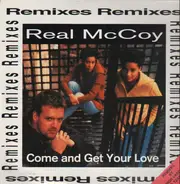Real McCoy - Come On And Get Your Love