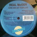 12inch Vinyl Single - Real McCoy - Come And Get Your Love
