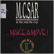 M.C. Sar & The Real McCoy - ... Make A Move!