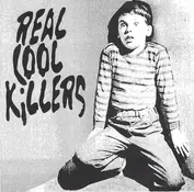 Real Cool Killers
