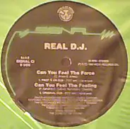 Real DJ - Can You Feel The Force
