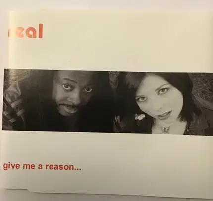 Real - Give Me A Reason (Radio Edit)