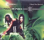Real Im-Pact - I shot the sheriff (incl. 3 versions, 1996)
