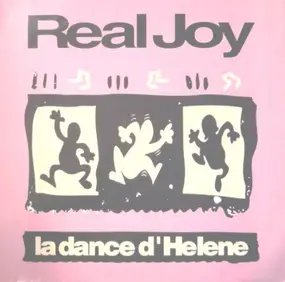 Real Joy - La Danse D'Hélène