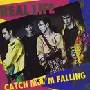 12inch Vinyl Single - Real Life - Catch Me I'm Falling