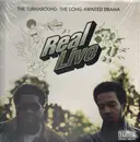 Double LP - Real Live - The Turnaround: A Long Awaited Drama