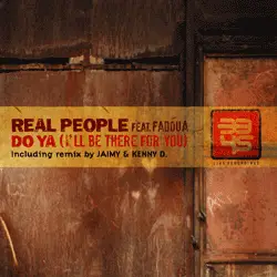 Real People - Do Ya (I'll Be There For You)