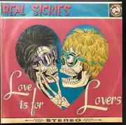 LP - Real Sickies - Love Is For Lovers - Hot Pink With White Splatter