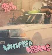 Real Tears - Whipped Dreams